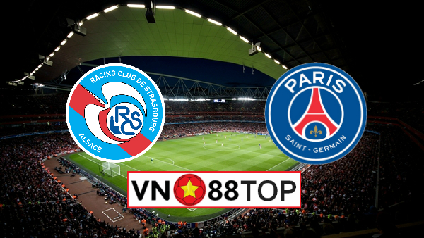 Soi kèo tỷ số Strasbourg vs PSG 23h30′ 7/3/2020