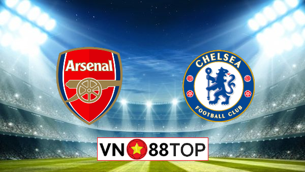 Soi kèo nhà cái, Tỷ lệ cược Arsenal vs Chelsea – 23h30 – 01/08/2020