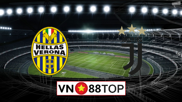 Soi kèo nhà cái, Tỷ lệ cược Hellas Verona vs Juventus – 02h45 – 28/02/2021