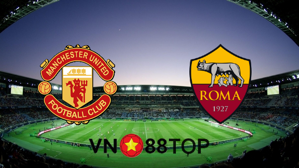 Soi kèo nhà cái, Tỷ lệ cược Manchester Utd vs AS Roma – 02h00 – 30/04/2021