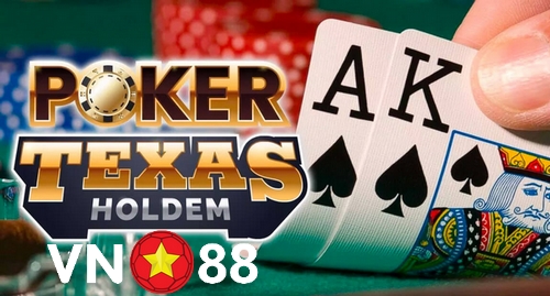 Poker Texas Hold ’Em – Hướng dẫn cách chơi Poker Texas Hold ’Em