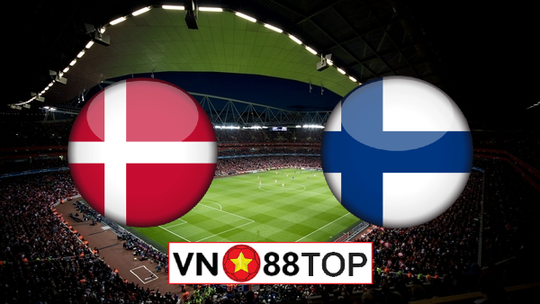 Soi kèo nhà cái, Tỷ lệ cược Đan Mạch vs Phần Lan – 23h00 – 12/06/2021