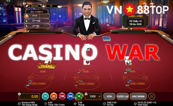 Casino War – Tham gia cuộc chiến Casino cực hấp dẫn tại Vn88