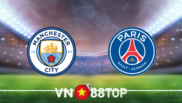 Soi kèo nhà cái, tỷ lệ kèo bóng đá: Manchester City vs Paris SG – 03h00 – 25/11/2021