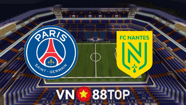 Soi kèo nhà cái, tỷ lệ kèo bóng đá: Paris SG vs Nantes – 23h00 – 20/11/2021