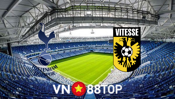 Soi kèo nhà cái, tỷ lệ kèo bóng đá: Tottenham Hotspur vs Vitesse – 03h00 – 05/11/2021