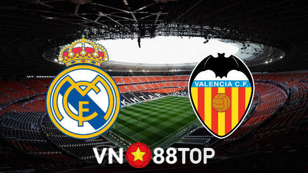 Soi kèo nhà cái, tỷ lệ kèo bóng đá: Real Madrid vs Valencia – 03h00 – 09/01/2022