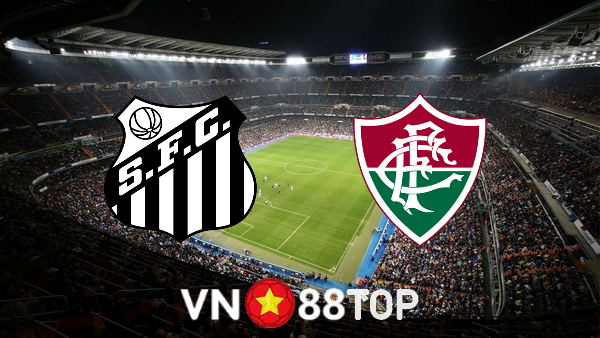 Soi kèo nhà cái, tỷ lệ kèo bóng đá: Santos vs Fluminense – 06h00 – 02/08/2022