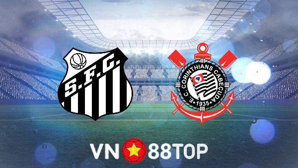 Soi kèo nhà cái, tỷ lệ kèo bóng đá: Santos vs Corinthians – 07h30 – 14/07/2022