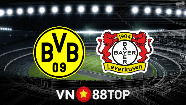 Soi kèo nhà cái, tỷ lệ kèo bóng đá: Dortmund vs Bayer Leverkusen – 23h30 – 06/08/2022