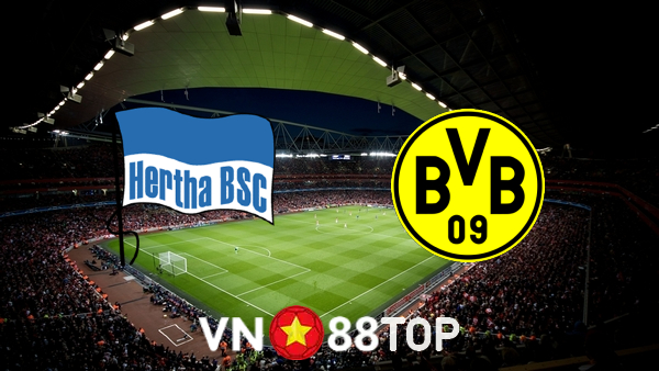 Soi kèo nhà cái, tỷ lệ kèo bóng đá: Hertha Berlin vs Dortmund – 20h30 – 27/08/2022
