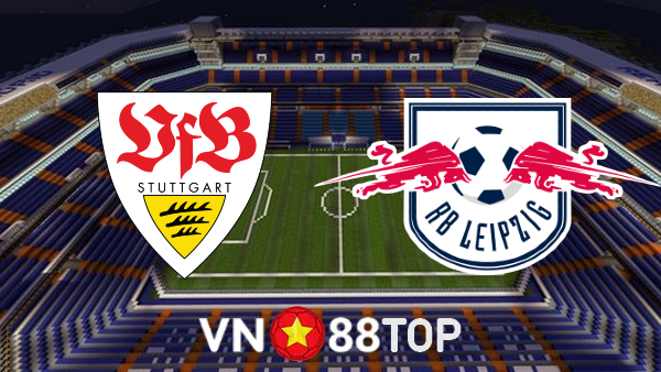Soi kèo nhà cái, tỷ lệ kèo bóng đá: Stuttgart vs RB Leipzig – 20h30 – 07/08/2022