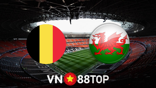 Soi kèo nhà cái, tỷ lệ kèo bóng đá: Bỉ vs Wales – 01h45 – 23/09/2022