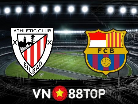 Soi kèo nhà cái, tỷ lệ kèo bóng đá: Ath Bilbao vs Barcelona – 03h00 – 13/03/2023