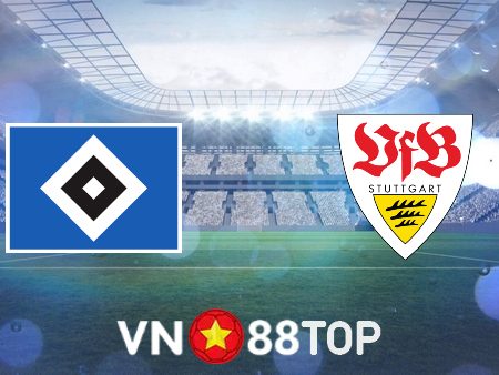 Soi kèo nhà cái, tỷ lệ kèo bóng đá: Hamburger SV vs Stuttgart – 01h45 – 06/06/2023